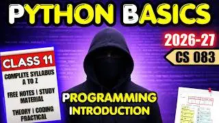 Class 11 Computer Science 083 | Python Programming | Unit 2 | Complete One Shot | CBSE 2026-27