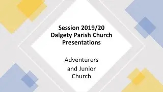 Dalgety Parish Church - Presentations during Lockdown