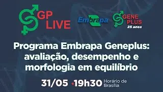 Programa Embrapa Geneplus: avalia&ccedil;&atilde;o, desempenho e morfologia em equil&iacute;brio
