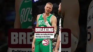 Kristaps Porzingis has been traded to Hawks in a 3-team deal #shorts