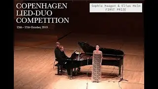 Copenhagen Lied-Duo Competition, Singer: Sophie Haagen & Elias Holm