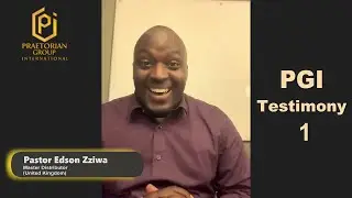Pastor Edson Zziwa PGI Global Video Testimony 1