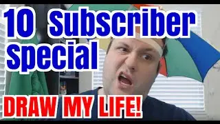 10 Subscriber Special - Draw My Life | Captain's Vlog | Crazy Ryvan