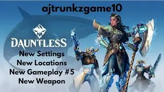 Dauntless Online l Co-Op/Single Missions - Gameplay #5 #dauntless #ajtrunkzgame10