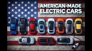 Top 10 American-Made Electric Cars That Are Changing the Auto Industry