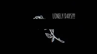 ez mil / lonely days - ( slowed and reverb )