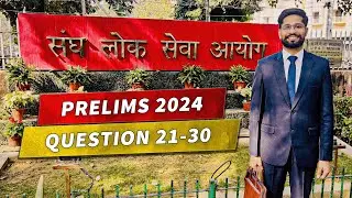 UPSC prelim 2024 Q 21-30
