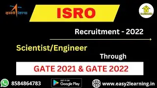 ISRO Recruitment 2022 Through Gate 2021 & Gate 2022 | B.Tech in ECE, CSE, ME |