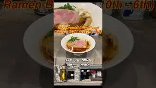 Ramen BEST 10 in Sendai city ,Miyagi, Japan(10th - 6th)