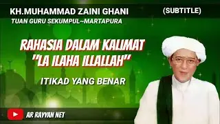 Jalan Tauhid || Guru Sekumpul