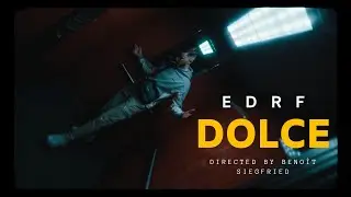 EDRF - DOLCE (Clip Officiel)