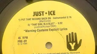 Just Ice: Put That Record Back On Instrumental 1986