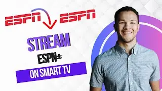 How to Stream ESPN Plus on Smart TV (Best Method)