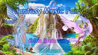 ✅Fantasy Music Fairy | Fairy Music Celtic | fantasy music magic | fantasy music celtic | Fairy Music