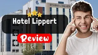 Обзор отеля Lippert Prague &mdash; стоит ли этот отель того?