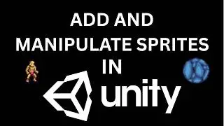 How to Add and Flip Sprites in Unity (2D Tutorial)