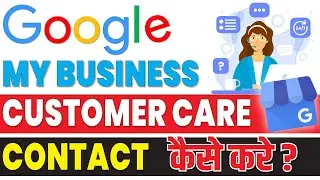 how to contact google business support team | how to contact google my business customer care