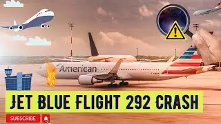 आखिर उस दिन क्या हुआ था || Jet Blue flight 292 Incident #Vedio #YouTube vedio