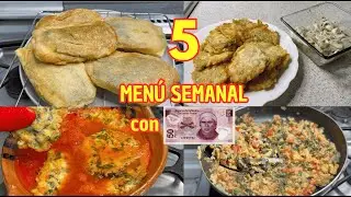 ✅MENU SEMANAL CON $50 PESOS / 5 RECETAS  ECONÓMICO Y FACIL