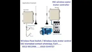 wireless float switch ESC , wireless auto motor control , wireless pani ki motor auto on off no wire