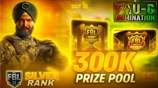 FAU-G BHARAT LEAGUE (3/30) | 3 Lakh FBL (Silver-Rank) GAMEPLAY @FAU-GDomination