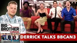 Derrick Lavasseur Talks Big Brother Canada 3: BBCAN3 Recap from May 5, 2015