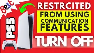 How to Turn OFF Communication Features on PS5 2k24