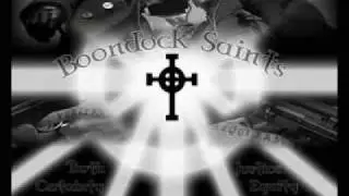 The Boondock Saints Irish drinking song opening song