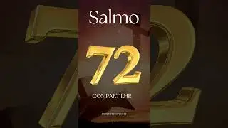 Salmo 72 #ora&ccedil;&atilde;o #salmo72 #deus #prosperidade