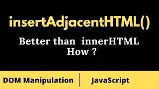 insertAdjacentHTML in Javascript | DOM | Javascript interview question and Answer