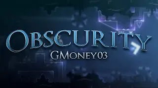 Obscurity by GMoney03 (Me) My First Solo! (Featured!!)