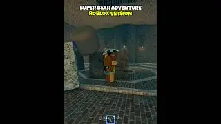 All Boss Super Bear Adventure Real vs Roblox Version 🤓