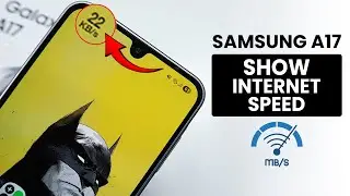How to Show Internet Speed on Status Bar in Samsung A17 - Net Indicator