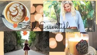 FALL ESSENTIALS! fall outfit ideas, fall snacks, & more!
