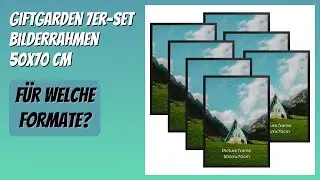 BEWERTUNG (2026): Giftgarden 7er-Set Bilderrahmen 50x70 cm. Infos