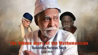 The Hidden story of the Mathematician - Vashishtha Narayan Singh | Bihar se hai ||