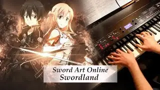 Sword Art Online - Swordland ~ Main Theme - Piano