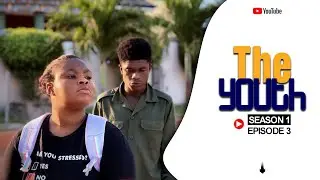 THE YOUTH: Series | Season 01 | Episode 03 | Ghallywood original series 