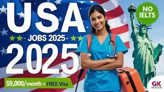 USA Hiring Nurses & Caregivers in 2025 | Free Visa + No IELTS + $9,000 Salary!