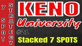 KENO UNIVERSITY #21 - 7 SPOTS - Stacked - 4 Card Keno - New Season of KENO UNIVERSITY from LAS VEGAS