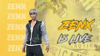 Zenx is live now #freefirelive