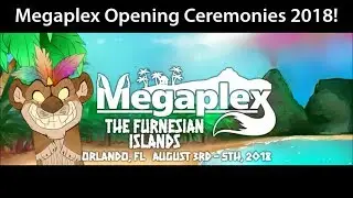 Megaplex 2018: Opening Ceremonies!
