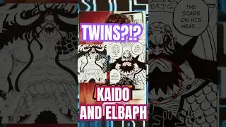 Are Kaido and The King of Elbaph Brothers?! #onepiece #kaido #elbaph