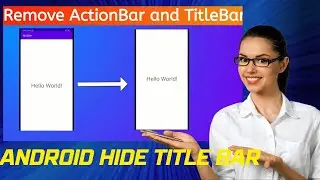 How to remove action bar and title bar in android studio | ShahabTech | Urdu | Hindi