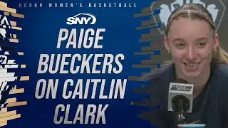 Paige Bueckers praises Caitlin Clark's competitiveness, previews Iowa-UConn Final Four | SNY