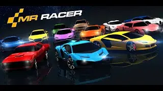 Mr. Racer Car Racing Gameplay