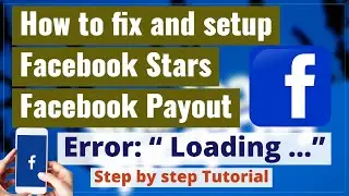 Solution sa error sa pag setup ng facebook stars at facebook payouts