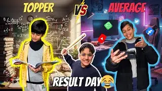 Topper Vs Average Student | The Battle of Grades
