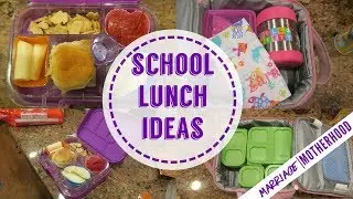 Simple School Lunch Ideas | Before and After | Marriage & Motherhood