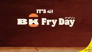 It's BK Fry Day!